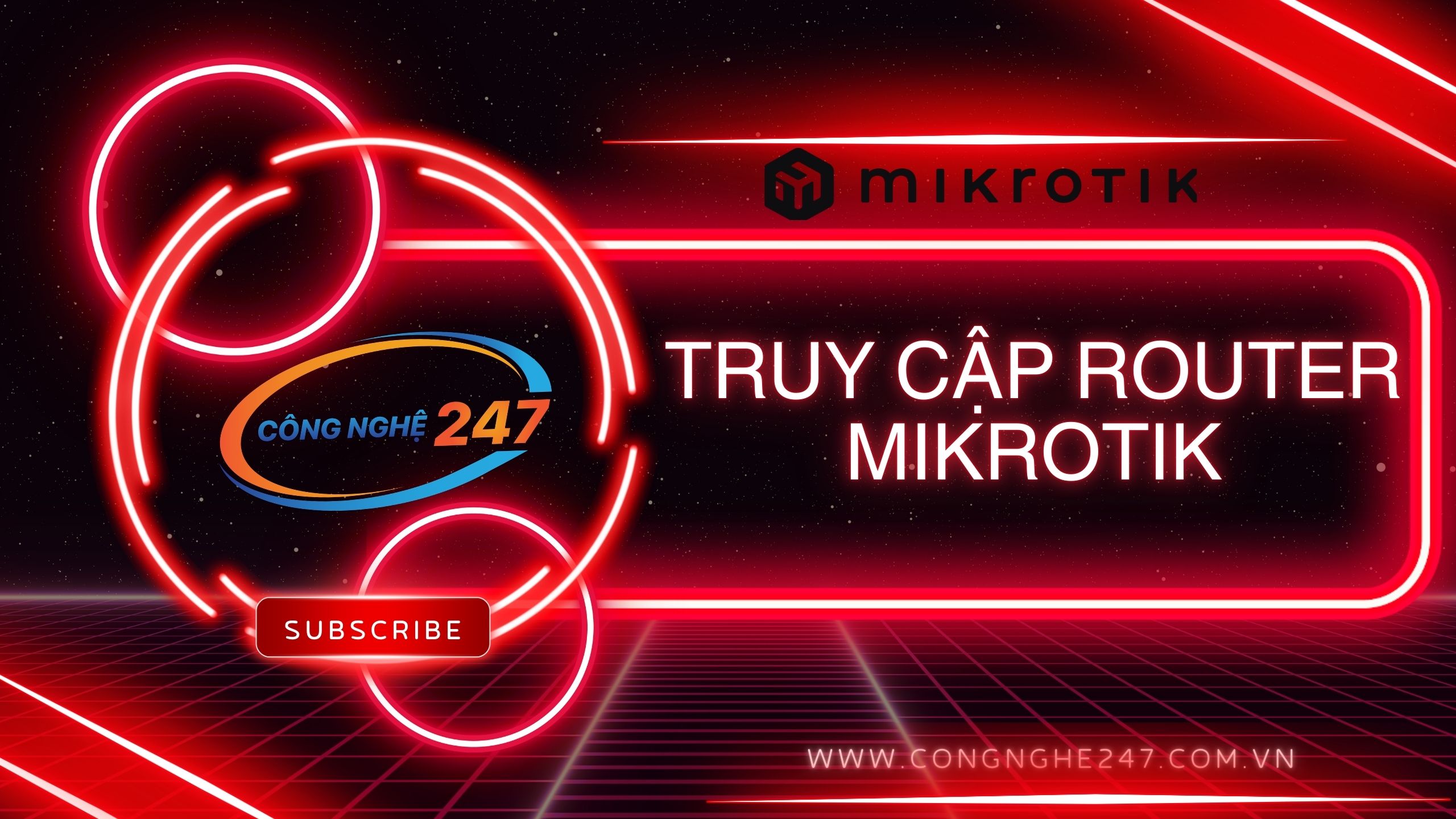 Truy Cập Router MikroTik Đúng Chuẩn Kỹ Thuật